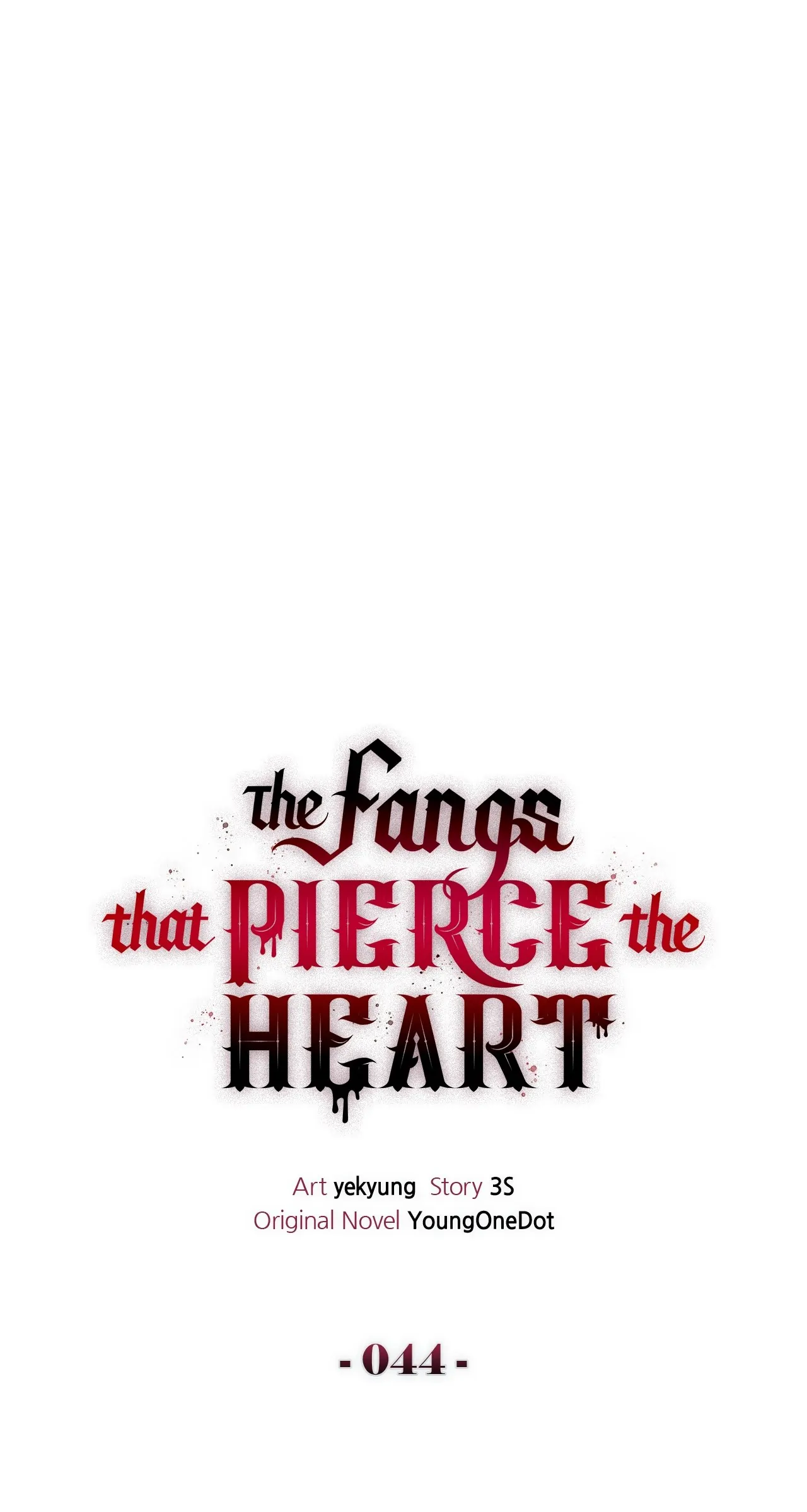 The Fangs That Pierce the Heart